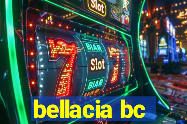bellacia bc